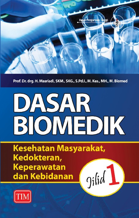 Dasar Biomedik Jilid 1 Kesehatan Masyarakat Kedokteran Keperawatan dan Kebidanan
